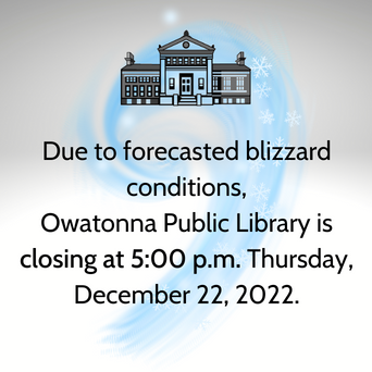 Due to forecasted Blizzard Conditions